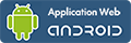 Application Web pour Android